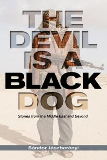 The Devil Is a Black Dog The Devil Is a Black Dog