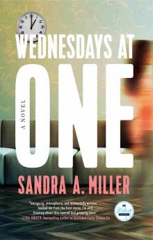 Wednesdays At One: A Novel Wednesdays At One: A Novel