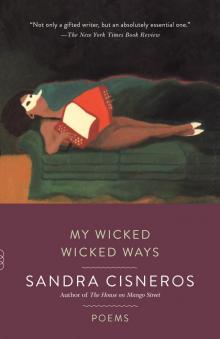 My Wicked Wicked Ways My Wicked Wicked Ways