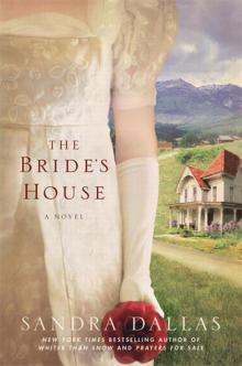 The Bride’s House