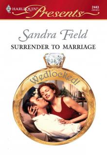 Surrender to Marriage Surrender to Marriage