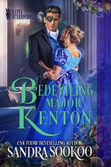 Bedeviling Major Kenton (Willful Winterbournes Book 5)