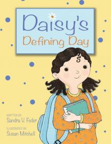Daisy's Defining Day Daisy's Defining Day