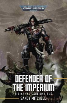 Defender of the Imperium Omnibus Defender of the Imperium Omnibus