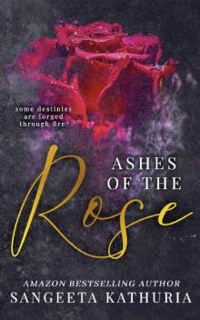 Ashes of the Rose