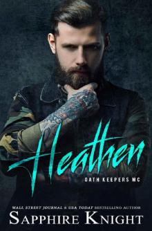 Heathen: Oath Keepers MC Heathen: Oath Keepers MC