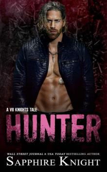 Hunter: VII Knights MC Hunter: VII Knights MC