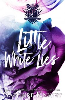 Little White Lies Little White Lies