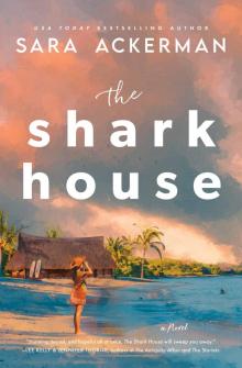 The Shark House The Shark House