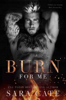 Burn for Me (Spitfire Book 1) Burn for Me (Spitfire Book 1)