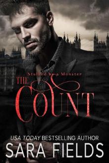 The Count: A Dark Romance (Stalked by a Monster)