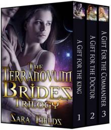 The Terranovum Brides Trilogy The Terranovum Brides Trilogy
