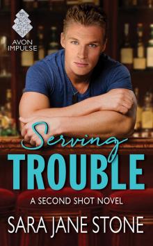 Serving Trouble Serving Trouble