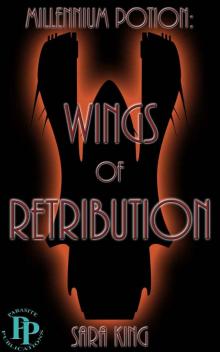 Wings of Retribution (Millennium Potion)
