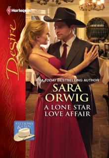 A Lone Star Love Affair A Lone Star Love Affair