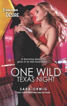 One Wild Texas Night One Wild Texas Night