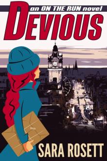 Devious: Book Five in the On The Run series Devious: Book Five in the On The Run series