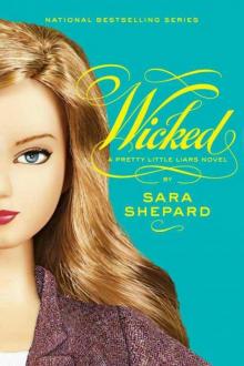5: Wicked: A Pretty Little Liars Novel