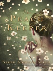 The Peach Keeper The Peach Keeper
