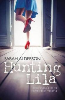Hunting Lila Hunting Lila
