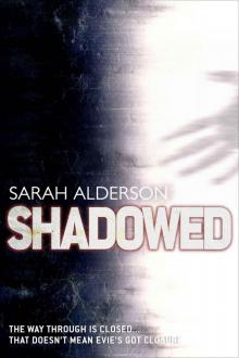Shadowed (Fated) Shadowed (Fated)