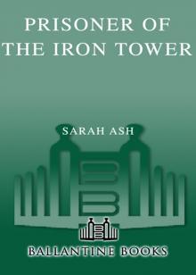 Prisoner of the Iron Tower Prisoner of the Iron Tower