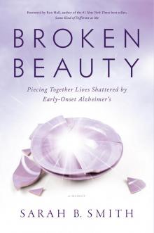 Broken Beauty Broken Beauty