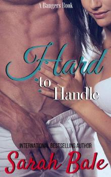 Hard to Handle (A Bangers Book)