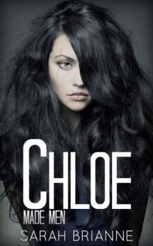 Chloe (Made Men #3)