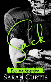 Sack: Eligible Receivers Sack: Eligible Receivers