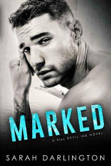 Marked (Kill Devil Ink)