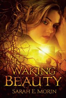 Waking Beauty