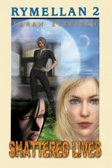 Shattered Lives Shattered Lives