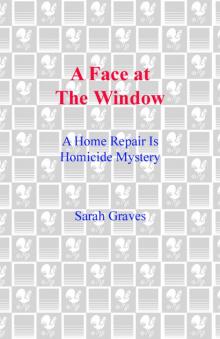 A Face at the Window A Face at the Window
