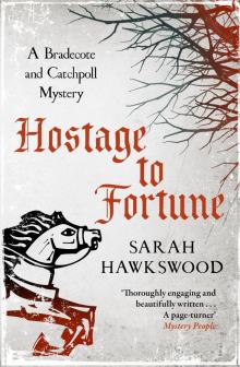 Hostage to Fortune Hostage to Fortune