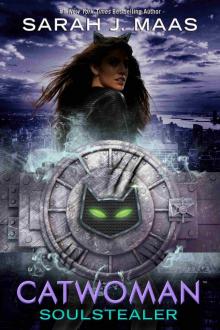 Catwoman- Soulstealer