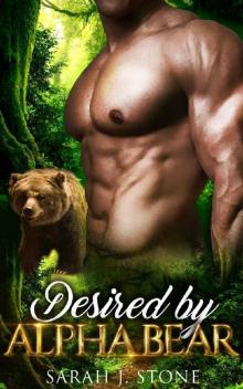 Desired by Alpha Bear Desired by Alpha Bear