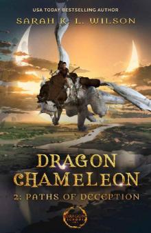 Dragon Chameleon: Paths of Deception Dragon Chameleon: Paths of Deception