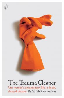 The Trauma Cleaner The Trauma Cleaner