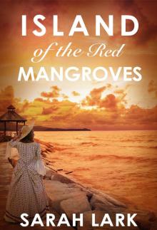 Island of the Red Mangroves Island of the Red Mangroves