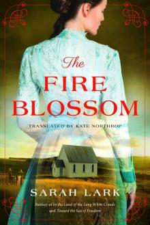 The Fire Blossom (The Fire Blossom Saga) The Fire Blossom (The Fire Blossom Saga)
