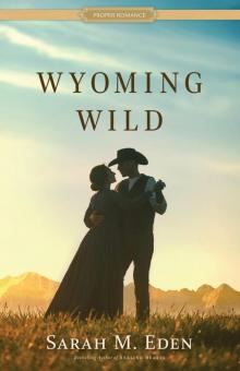 Wyoming Wild Wyoming Wild