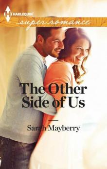 The Other Side of Us (Harlequin Superromance) The Other Side of Us (Harlequin Superromance)