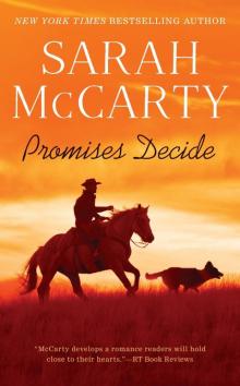 Promises Decide Promises Decide