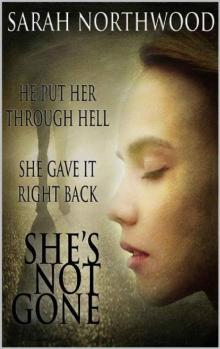 She's Not Gone