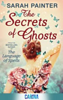 The Secrets of Ghosts The Secrets of Ghosts