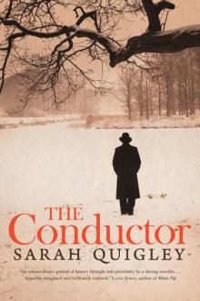 The Conductor The Conductor