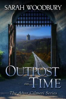Outpost in Time Outpost in Time