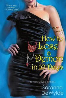How to Lose a Demon in 10 Days How to Lose a Demon in 10 Days