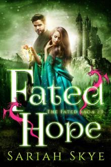 Fated Hope Fated Hope